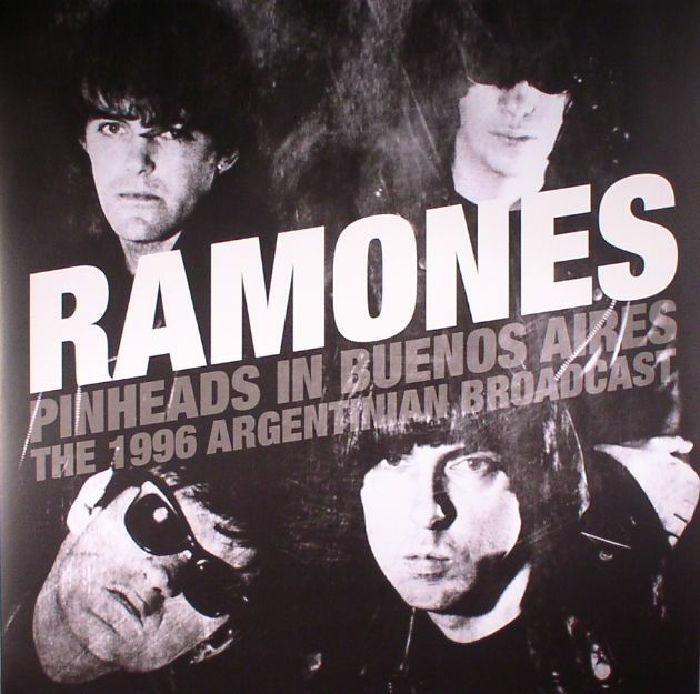 RAMONES - Pinheads In Buenos Aires