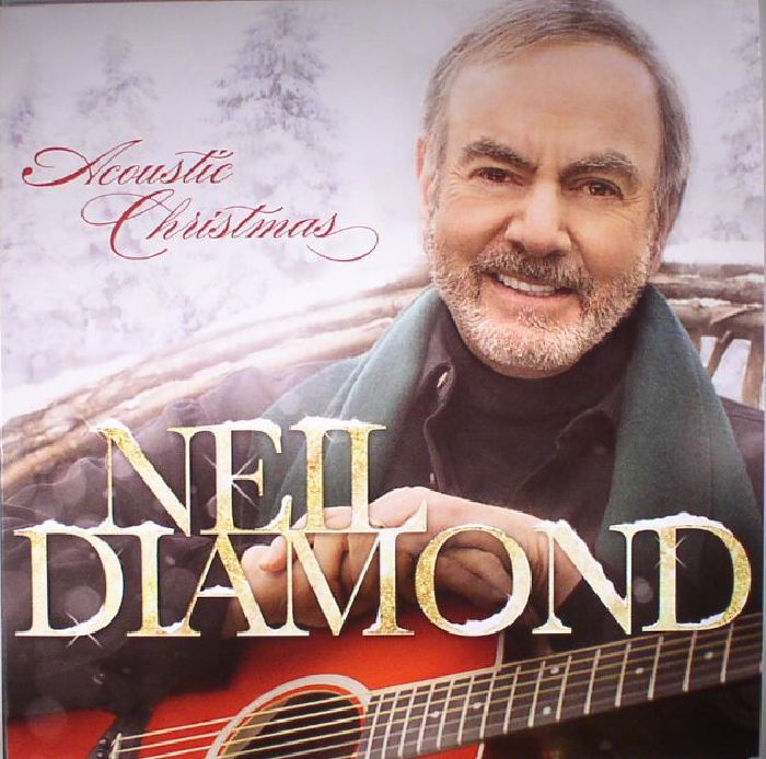 DIAMOND, Neil - Acoustic Christmas