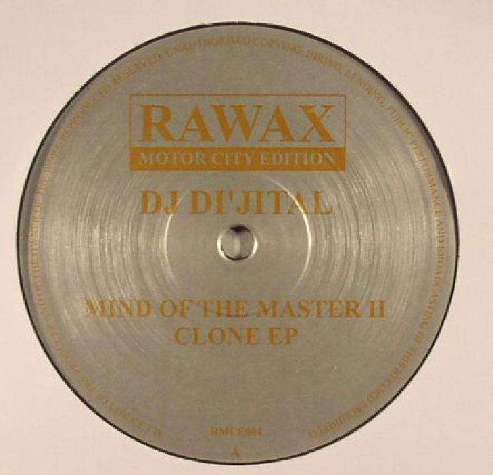 DJ DIJITAL - Mind Of The Master II: Clone EP