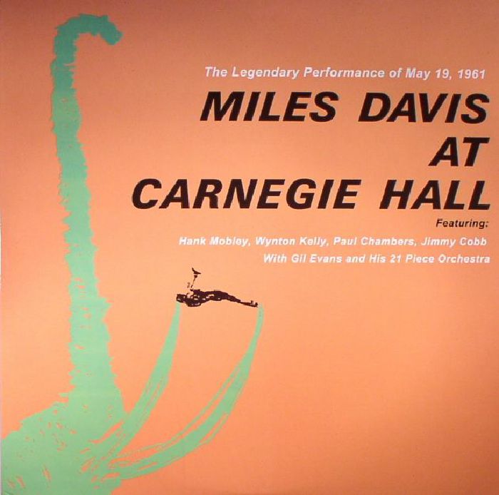 DAVIS, Miles - Miles Davis At Carnegie Hall (reissue)