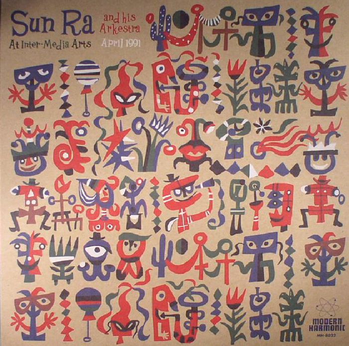 SUN RA & HIS ARKESTRA - At Inter Media Arts: April 1991 (reissue)