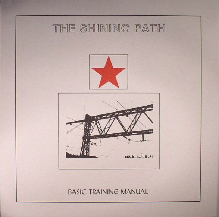 SHINING PATH, The - Basic Training Manual (reissue)