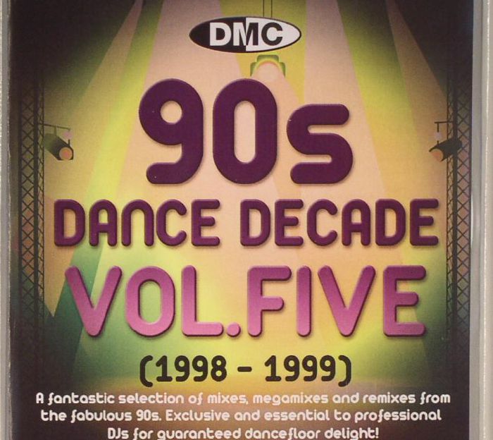 VARIOUS - DMC 90s Dance Decade Volume Five (1998-1999) (Strictly DJ Only)