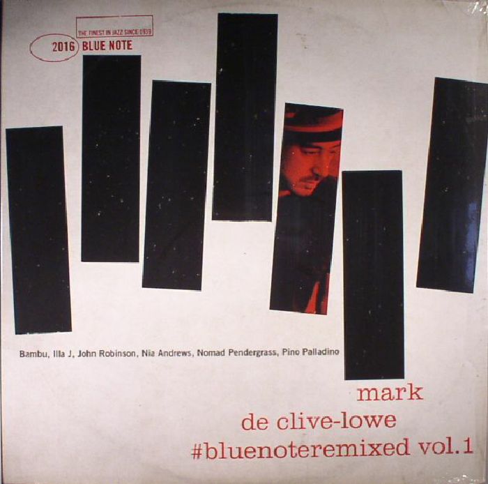 DE CLIVE LOWE, Mark - Blue Note Remixed Vol 1