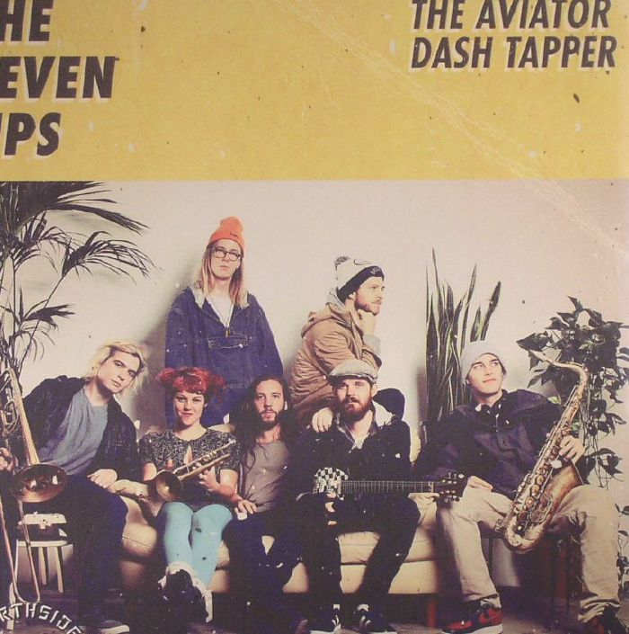 SEVEN UPS, The - The Aviator/Dash Tapper
