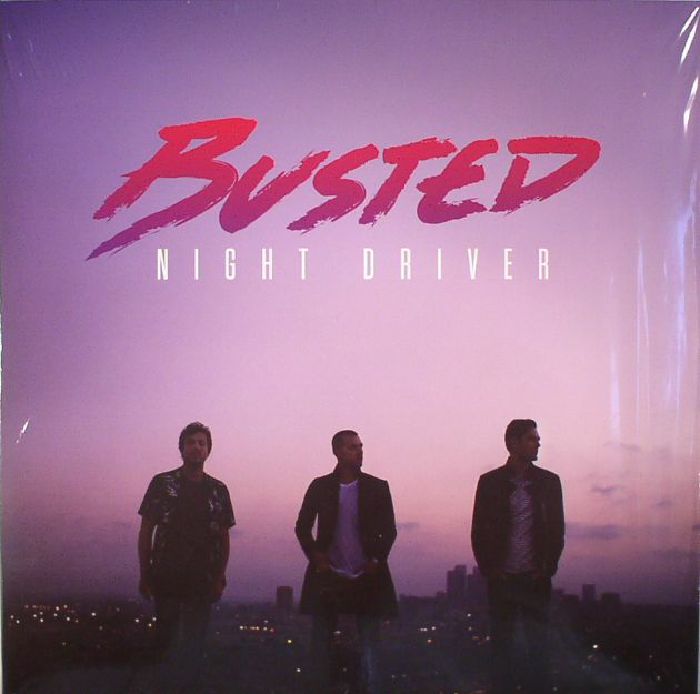 BUSTED - Night Driver