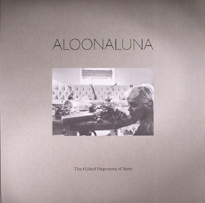 ALOONALUNA - The Gilded Hegemony Of Stars