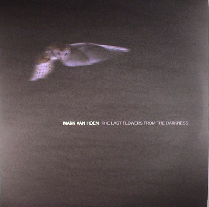 VAN HOEN, Mark - The Last Flowers From The Darkness (remastered)