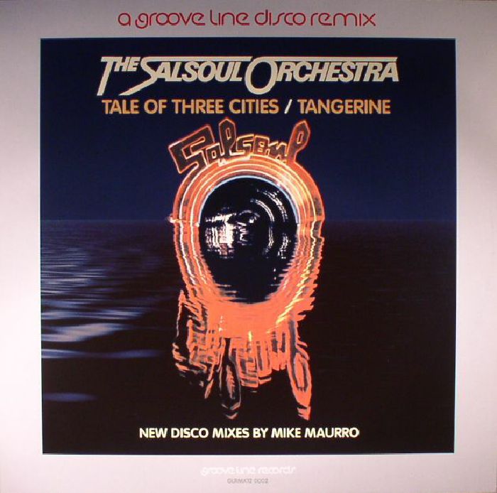 SALSOUL ORCHESTRA, The - Tale Of Three Cities/Tangerine (Mike Maurro Disco remix)