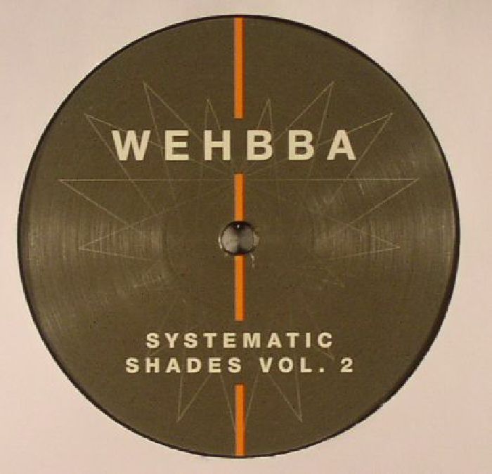 WEHBBA - Systematic Shades Vol 2