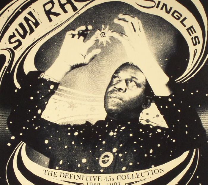 SUN RA/VARIOUS - Singles: The Definitive 45s Collection 1952-1991 (remastered)