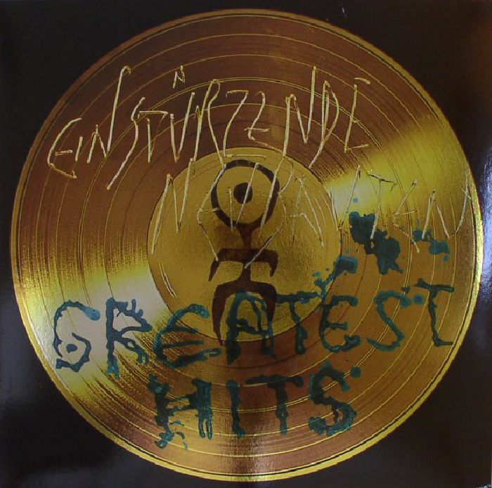 EINSTURZENDE NEUBAUTEN - Greatest Hits (Deluxe Edition)
