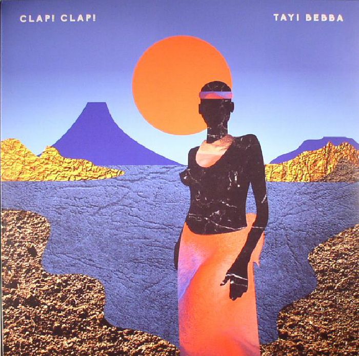 CLAP! CLAP! - Tayi Bebba (reissue)