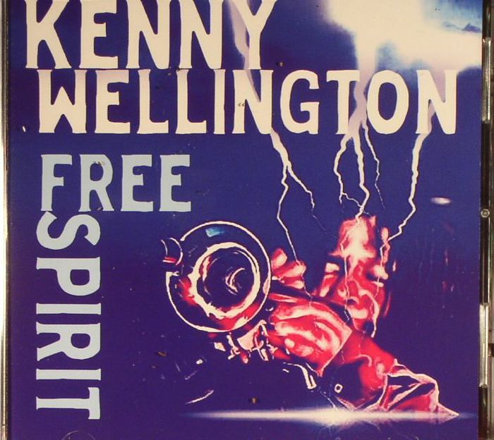 WELLINGTON, Kenny - Free Spirit