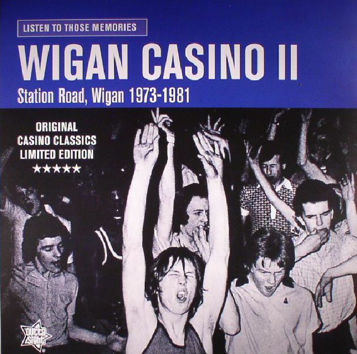 VARIOUS - Listen To Those Memories: Wigan Casino II: Station Road Wigan 1973-1981