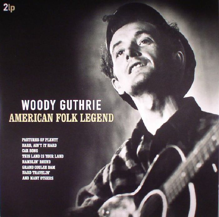GUTHRIE, Woody - American Folk Legend (reissue)