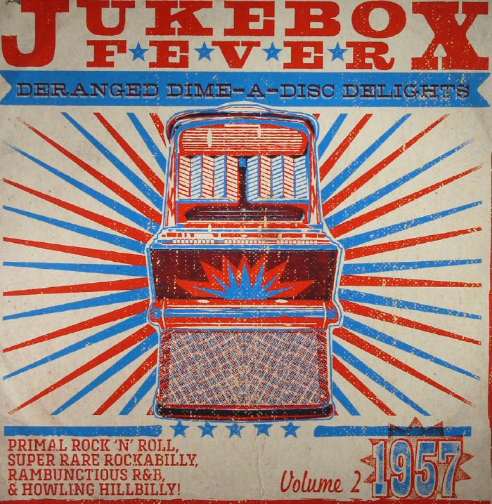 VARIOUS - Jukebox Fever Vol 2: 1957