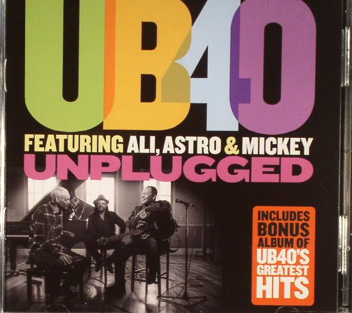 UB40 feat ALI/ASTRO/MICKEY - Unplugged