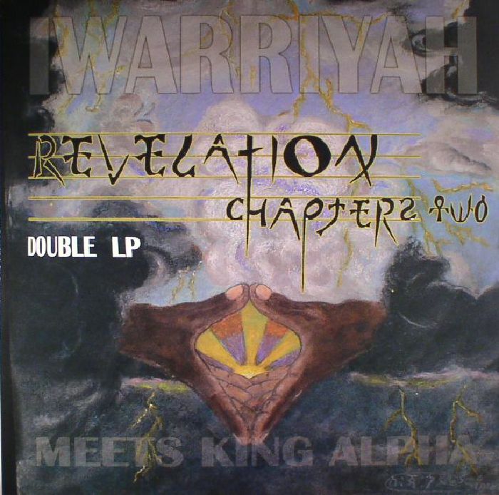 IWARRIYAH meets KING ALPHA - Revelation Chapter Two