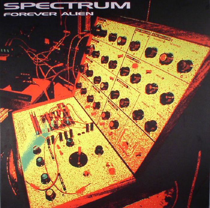 SPECTRUM - Forever Alien (reissue)