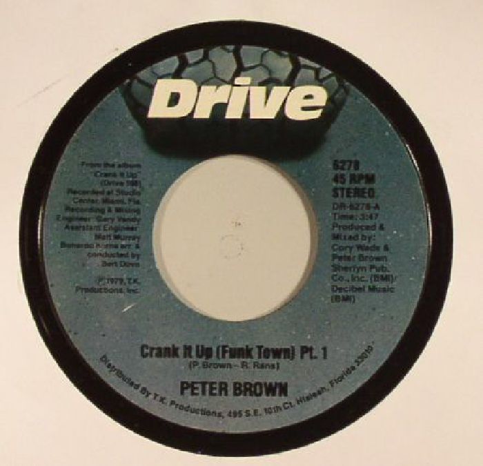 BROWN, Peter - Crank It Up (Funk Town) (reissue)
