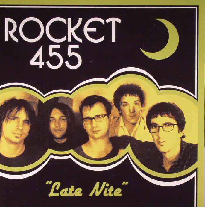 ROCKET 455 - Late Nite