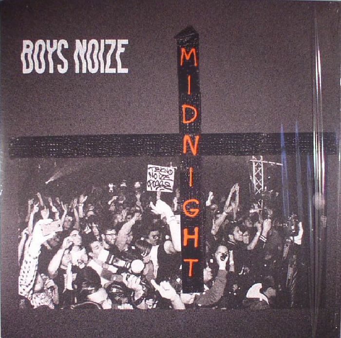 BOYS NOIZE - Midnight Remixes