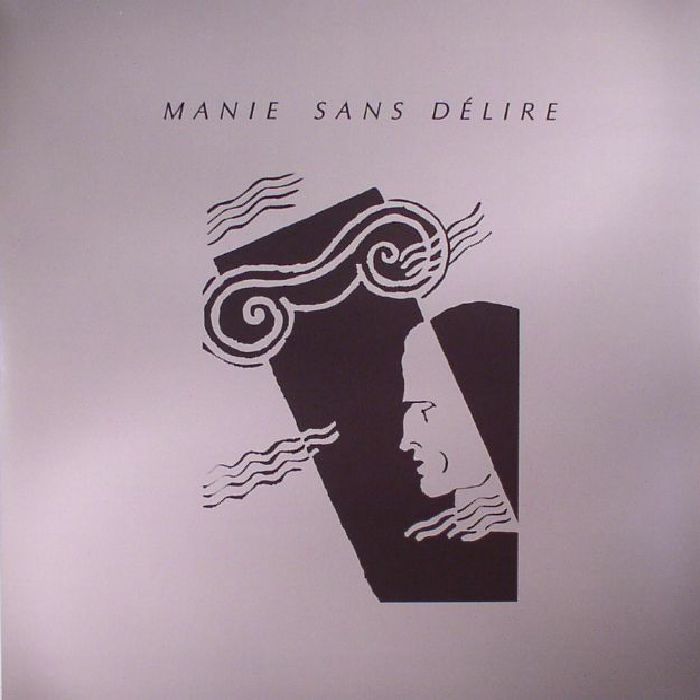 MANIE SANS DELIRE - JUNE 11
