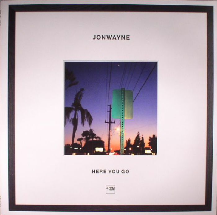 JONWAYNE - Here You Go