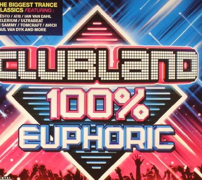 VARIOUS - Clubland 100% Euphoric