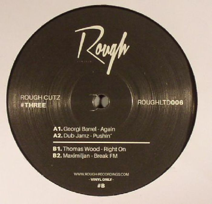 BARREL, Georgi/DUB JAMZ/THOMAS WOOD/MAXIMILJAN - Rough Cutz #Three