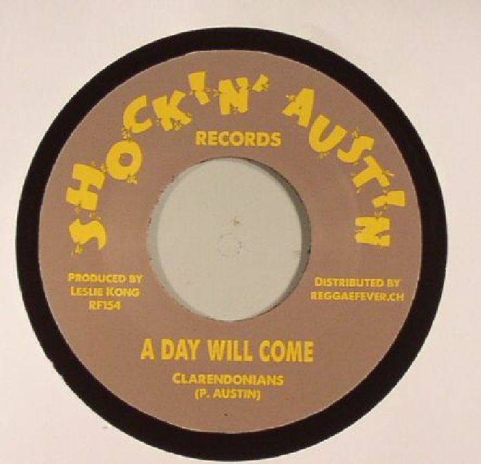 CLARENDONIANS/DON DRUMMOND - A Day Will Come