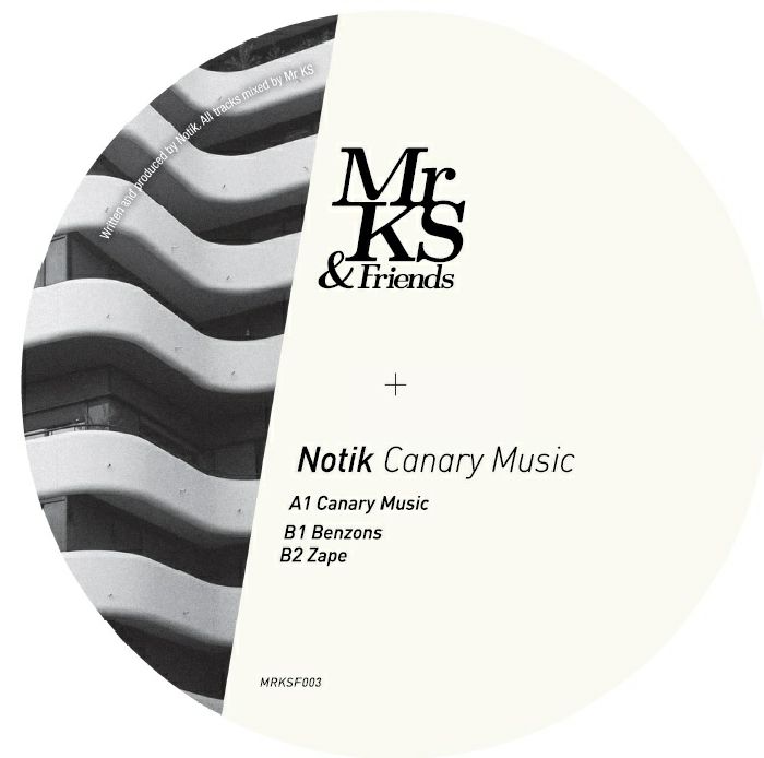NOTIK - Canary Music EP