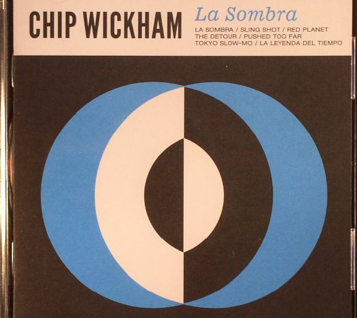 WICKHAM, Chip - La Sombra