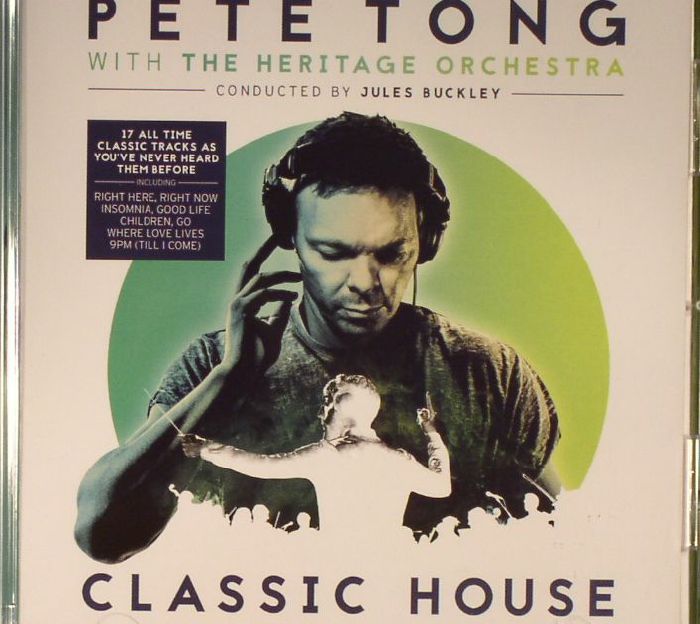 TONG, Pete/THE HERITAGE ORCHESTRA/JULES BUCKLEY - Classic House