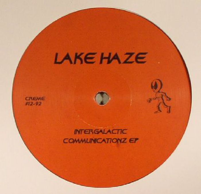 LAKE HAZE - Intergalactic Communicationz EP