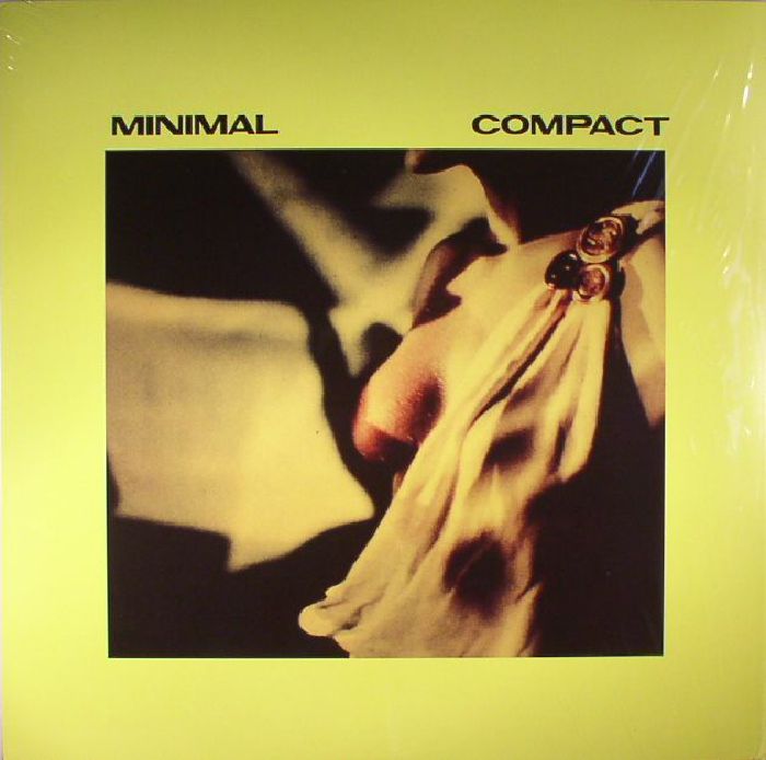 MINIMAL COMPACT - Minimal Compact (remastered)