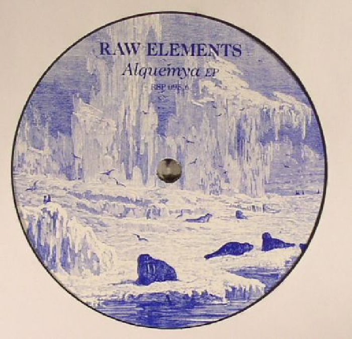 RAW ELEMENTS - Alquemya EP