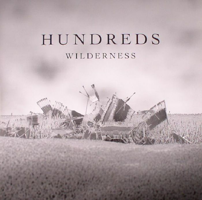 HUNDREDS - Wilderness (Deluxe Edition)