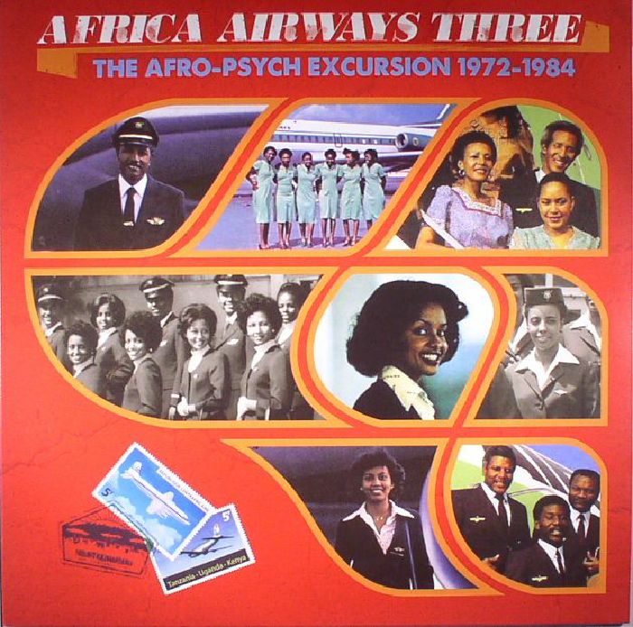 VARIOUS - Africa Airways Three: The Afro Psych Excursion 1972-1984