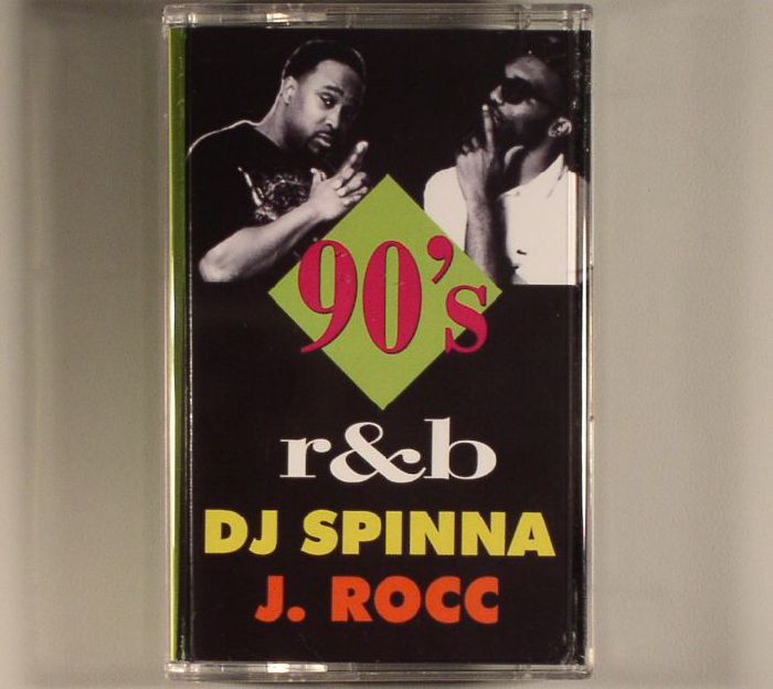 DJ SPINNA/J ROCC - 90's R&B