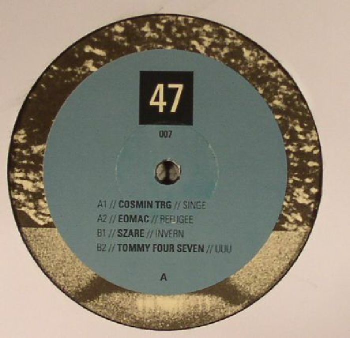 COSMIN TRG/EOMAC/SZARE/TOMMY FOUR SEVEN - 47007