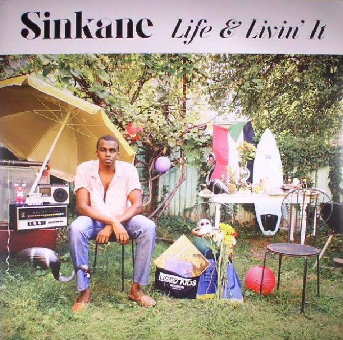 SINKANE - Life & Livin' It