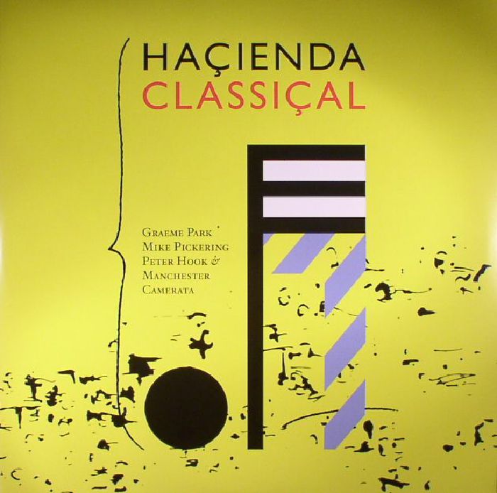 PICKERING, Mike/GRAEME PARK/PETER HOOK/MANCHESTER CAMERATA - Hacienda Classical