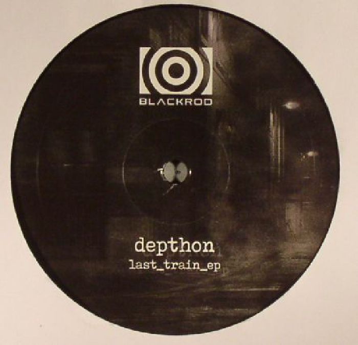 DEPTHON - Last Train EP