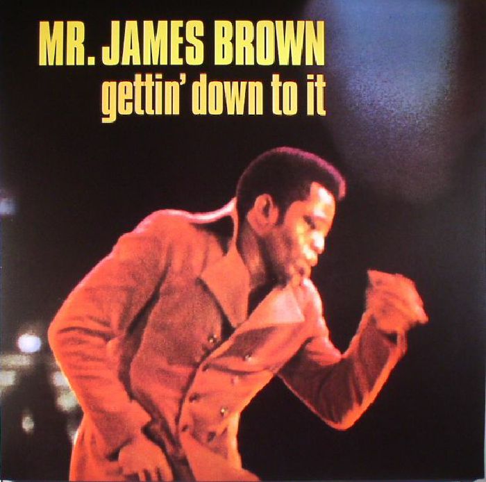 BROWN, James - Gettin' Down To It (reissue)