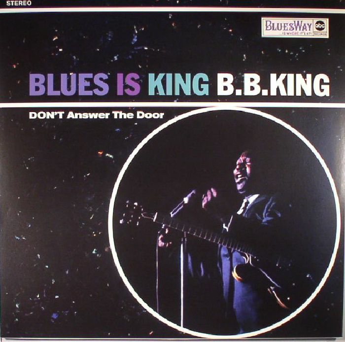 BB KING - Blues Is King (reissue)