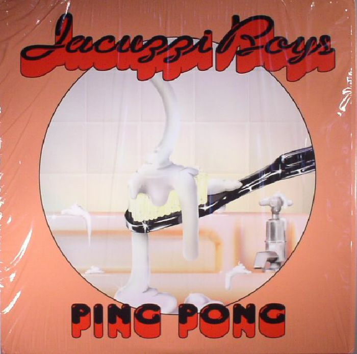 JACUZZI BOYS - Ping Pong