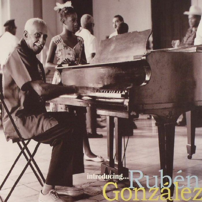 GONZALEZ, Ruben - Introducing Ruben Gonzalez