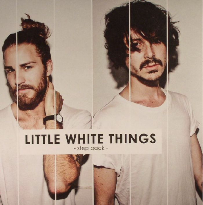 LITTLE WHITE THINGS - Step Back